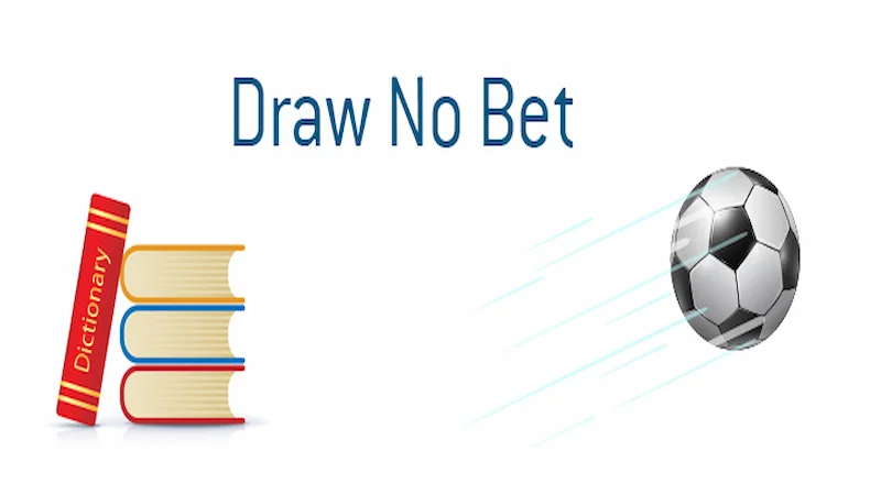 What is a Draw No Bet?